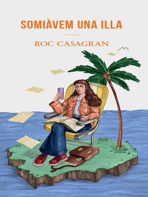 cover image of Somiàvem una illa